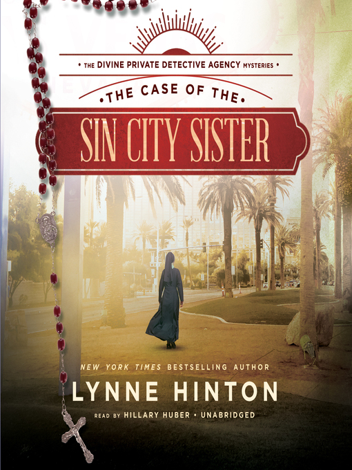 Title details for The Case of the Sin City Sister by Lynne Hinton - Available